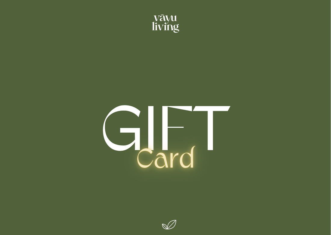 Vayu Living Gift Card